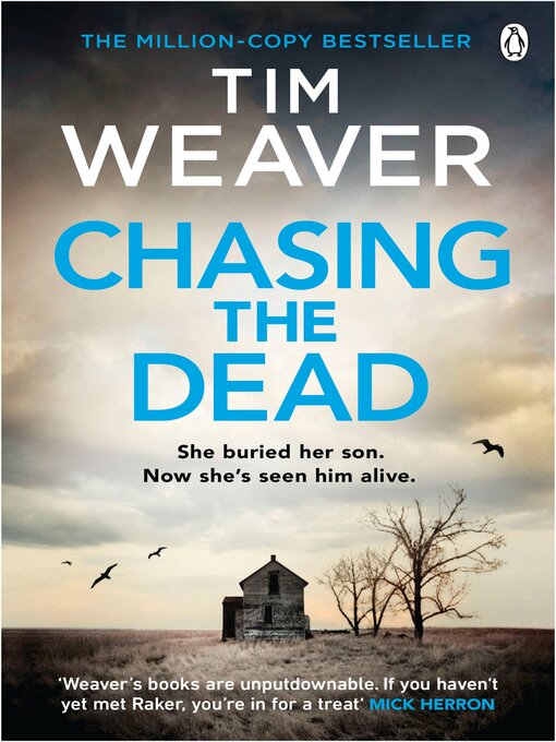 Title details for Chasing the Dead by Tim Weaver - Available